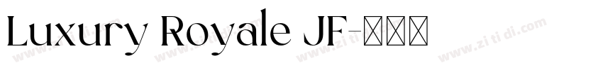 Luxury Royale JF字体转换